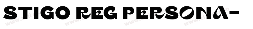 Stigo REG PERSONA字体转换